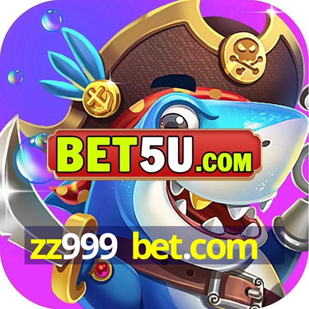 zz999 bet.com